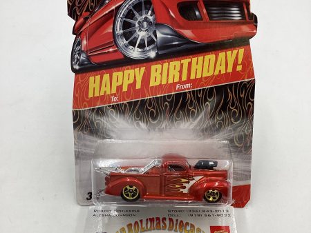 2008 Hot Wheels Happy Birthday 40 Ford Truck 161D Discount